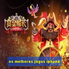 os melhores jogos iphone